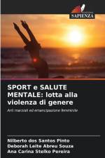 SPORT e SALUTE MENTALE: lotta alla violenza di genere af Nilberto Dos Santos Pinto