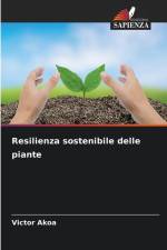 Resilienza sostenibile delle piante af Victor Akoa