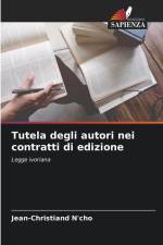 Tutela degli autori nei contratti di edizione af Jean-Christiand N'Cho