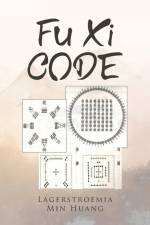 Fu Xi Code af Lagerstroemia Min Huang