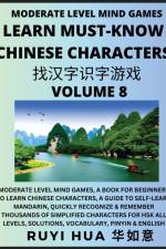 Chinese Character Recognizing Puzzle Game Activities (Volume 8) af Ruyi Hua