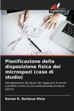 Pianificazione della disposizione fisica dei microspazi (caso di studio) af Renan R. Barbosa Maia