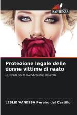 Protezione legale delle donne vittime di reato af Leslie Vanessa Pereiro del Castillo