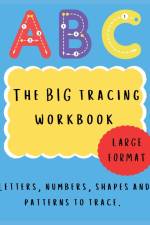 The BIG tracing workbook af Lulu and Bell