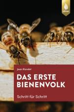 Das erste Bienenvolk - Schritt für Schritt af Jean Riondet