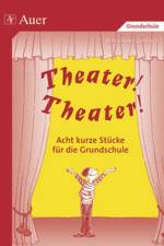 Theater! Theater! af Marie-Anne Geuenich