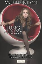 Jung & Sexy af Valerie Nilon