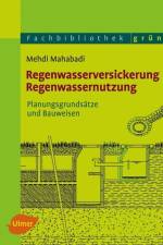 Regenwasserversickerung, Regenwassernutzung af Mehdi Mahabadi