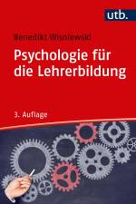 Psychologie für die Lehrerbildung af Benedikt Wisniewski