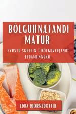 Bólguhnæfandi Matur af Edda Björnsdóttir