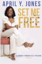 Set Me Free af April Y Jones