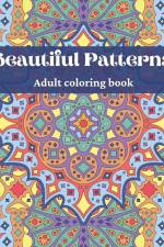 Beautiful Patterns, Adult Coloring Book af Andjima Yala