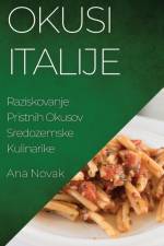 Okusi Italije af Ana Novak