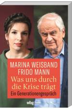 Was uns durch die Krise trägt af Marina Weisband