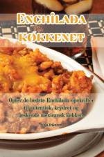 Enchilada køkkenet af Freja Eriksson