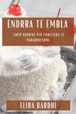 Ëndrra të Ëmbla af Elira Bardhi