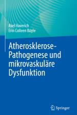 Atherosklerose-Pathogenese und mikrovaskuläre Dysfunktion af Erin Colleen Boyle