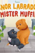 Senor Labrador und Mr. Muffin af Viktor Romanov
