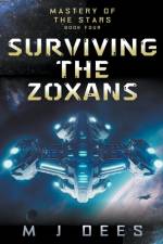 Surviving the Zoxans af M J Dees