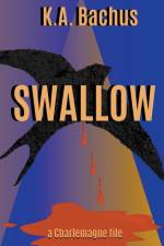 Swallow af K. A. Bachus