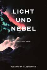 Licht und Nebel af Alexandra Hildenbrand