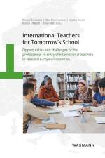 International Teachers for Tomorrow's School af Renate Schüssler