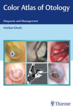 Color Atlas of Otology af Anirban Ghosh
