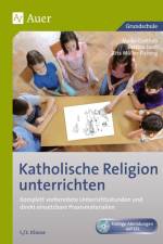 Katholische Religion unterrichten, Klasse 1/2 af Maike Gottlieb