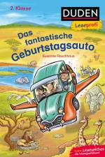 Duden Leseprofi - Das fantastische Geburtstagsauto, 2. Klasse af Susanne Rauchhaus