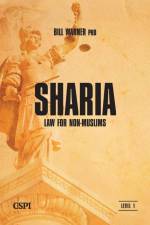 Sharia Law for Non-Muslims af Bil Warner