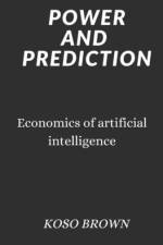Power and Prediction af Koso Brown