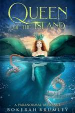 Queen of the Island af Indigo Leigh