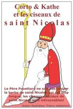 Corto & Kathe et les ciseaux de saint Nicolas af Thierry Hebbelinck