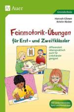 Feinmotorik-Übungen für Erst- und Zweitklässler af Kristin Rücker