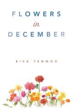 Flowers in December af Rick Tenmoo