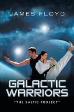 Galactic Warriors af James Floyd
