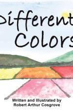 Different Colors af Robert Arthur Cosgrove