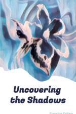 Uncovering the Shadows af Francine Fallara