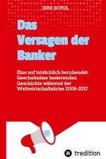 Das Versagen der Banker af Dirk Schul