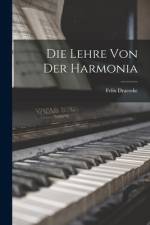 Die Lehre Von Der Harmonia af Felix Draeseke