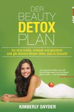 Der Beauty Detox Plan af Kimberly Snyder