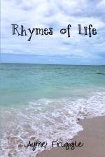 Rhymes of Life af Ayme Friggle