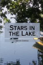 Stars in the Lake af Gayani Gamage