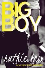 Big Boy af Ruthie Knox