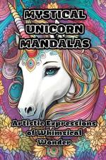 Mystical Unicorn Mandalas af Colorzen