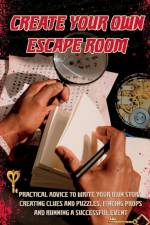 Create Your Own Escape Room af Amanda Symonds