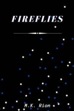 Fireflies / Raindrops af M. K. Rion