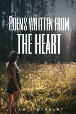 Poems written from the heart af Jamie Binkley