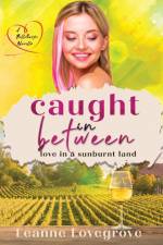 Caught In Between af Leanne Lovegrove