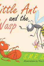 Little Ant and the Wasp af S. M. R. Saia